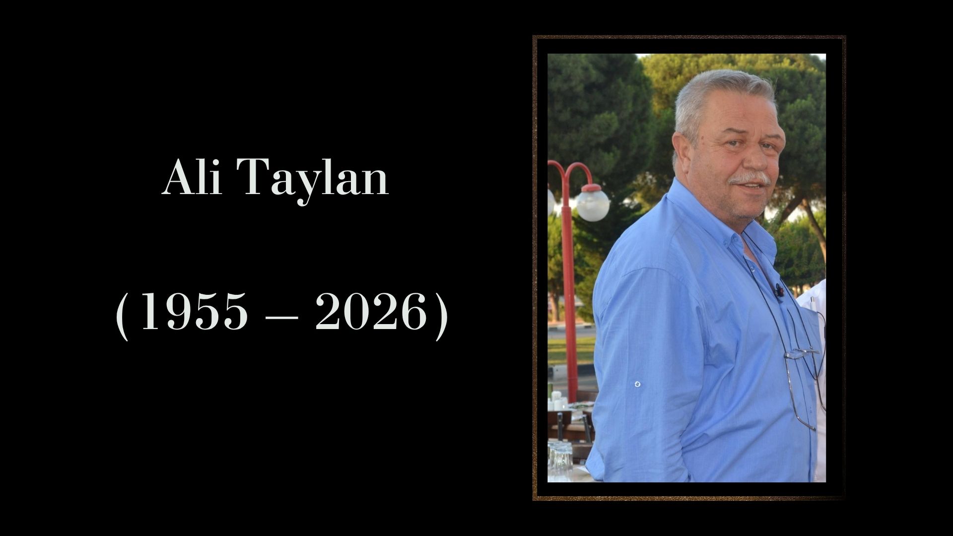 Manisa’nın tanınmış esnaflarından Ali Taylan hayatını kaybetti